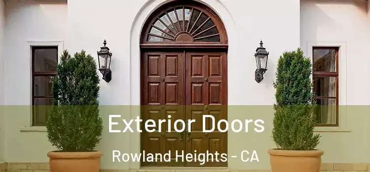 Exterior Doors Rowland Heights - CA